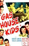 Gas House Kids