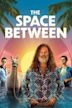 The Space Between (2021 film)