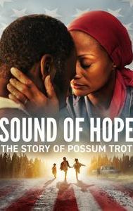 Sound of Hope: The Story of Possum Trot