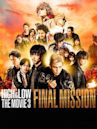 High & Low: The Movie 3 - Final Mission