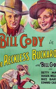 The Reckless Buckaroo