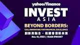 直播｜Yahoo Finance Invest Asia 創新與融合 － 拓展香港新未來