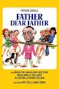 Father, Dear Father (film)