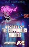 Secrets of the Chippendales Murders