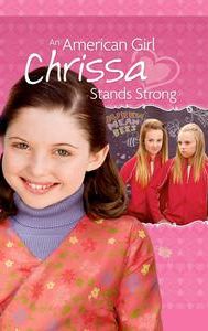 An American Girl: Chrissa Stands Strong