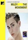 Miley: The Movement