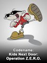 Codename: Kids Next Door - Operation Z.E.R.O.