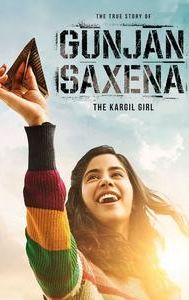 Gunjan Saxena: The Kargil Girl