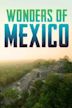 Wonders of Mexico