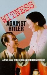 Witness Against Hitler