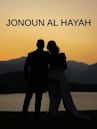 Jonoun Al Hayah