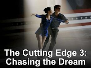 The Cutting Edge: Chasing the Dream