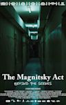 The Magnitsky Act – Behind the Scenes