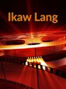 Ikaw Lang