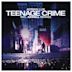 Teenage Crime