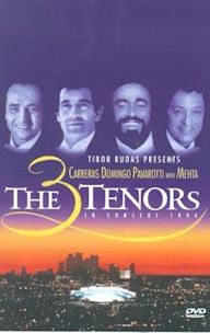 The Vision: The Making of the 'Three Tenors in Concert'