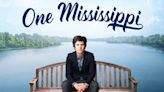 One Mississippi Season 2 Streaming: Watch & Stream Online via Amazon Prime Video and Hulu