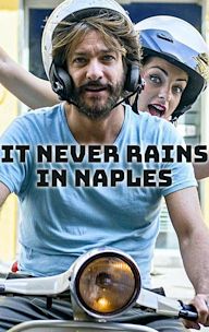 It Never Rains in Naples