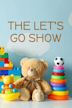 The Let's Go Show