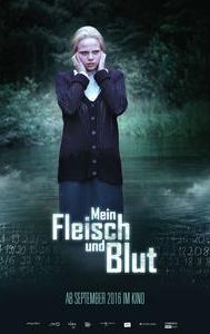 Mein Fleisch und Blut