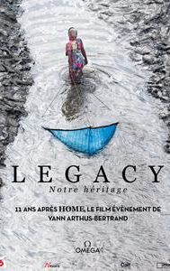 Legacy, notre héritage