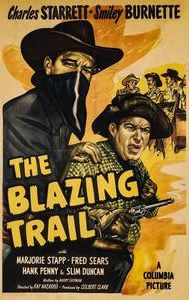 The Blazing Trail