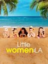 Little Women: LA