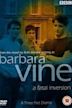 The Barbara Vine Mysteries