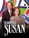 Suddenly Susan