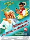 Retenez-moi... ou je fais un malheur !