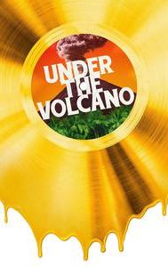 Under the Volcano