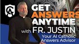 Catholic Answers pulls plug on AI priest ‘Father Justin’