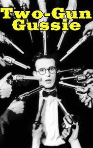 Two-Gun Gussie