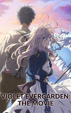 Violet Evergarden: The Movie