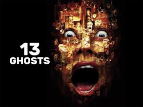 Thirteen Ghosts