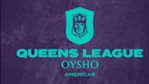 Kings League Américas anuncia oficialmente el torneo de Queens League en México; así puedes registrarte