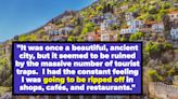 "I Was Bored After Six Hours": People Are Sharing The Travel Destinations That Fell Short Of Their Expectations (Or...