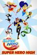 DC Super Hero Girls: Heldin des Jahres