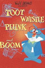 Toot, Whistle, Plunk and Boom (1953) — The Movie Database (TMDB)