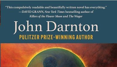 Good and bad battle on climate change in John Darnton's 'Burning Sky'