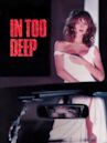 In Too Deep (1989 film)