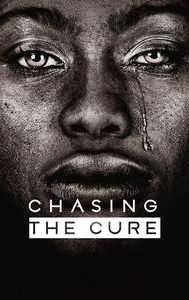 Chasing the Cure