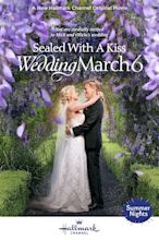 Sealed with a Kiss: Wedding March 6 (TV Movie 2021) - IMDb