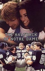 The Halfback of Notre Dame