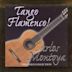 Tango Flamenco! The Gold Collection