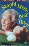 Stupid Little Golf Video