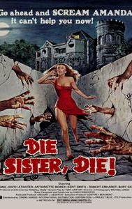 Die Sister, Die