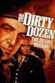 The Dirty Dozen: The Deadly Mission