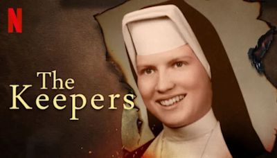 The Keepers Season 1 Streaming: Watch & Stream online via Netflix