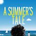 A Summer's Tale